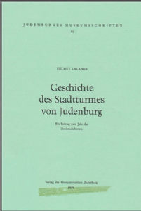 VI. (1975) Helmut Lackner - DIE GESCHICHTE DES STADTTURMES VON JUDENBURG
