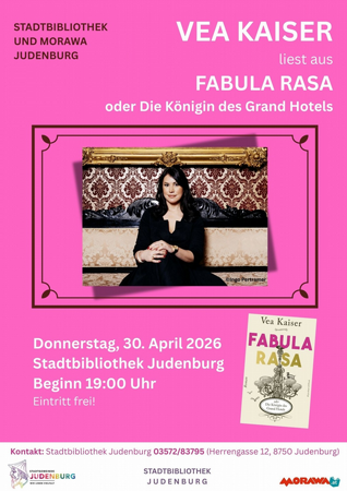 Vea Kaiser liest aus Fabula Rasa oder Die Königin des Grand Hotels