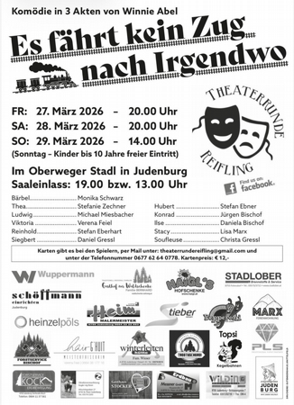 Theaterrunde Reifling - Es fährt kein Zug nach Irgendwo