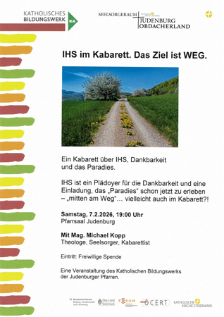 IHS im Kabarett. Das Ziel ist WEG.